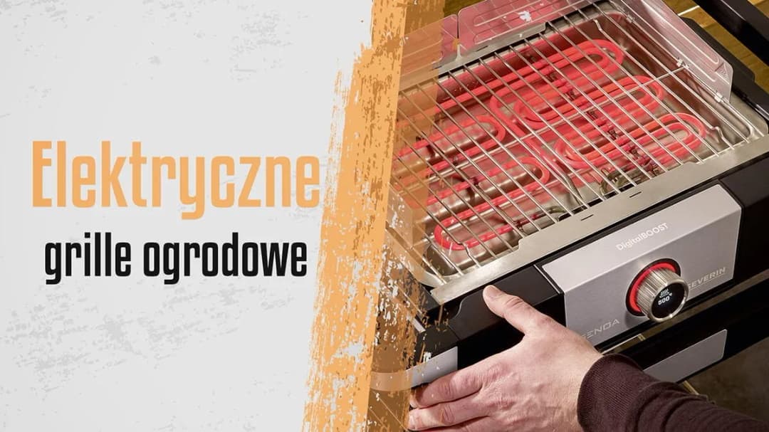 Najlepsze grille elektryczne ogrodowe z pokrywą – porównanie modeli